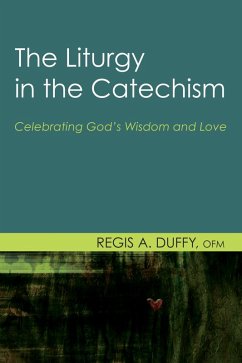 The Liturgy in the Catechism (eBook, PDF)