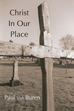Christ in Our Place (eBook, PDF)