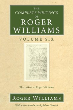 The Complete Writings of Roger Williams, Volume 6 (eBook, PDF) - Williams, Roger