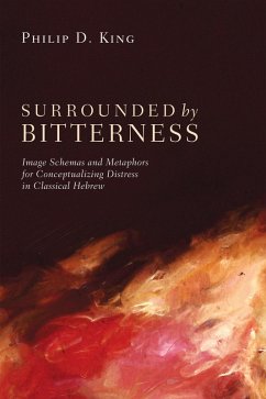 Surrounded by Bitterness (eBook, PDF) - King, Philip D.