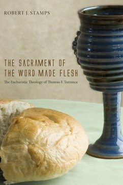 The Sacrament of the Word Made Flesh (eBook, PDF)