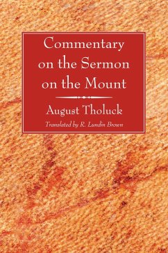 Commentary on the Sermon on the Mount (eBook, PDF) - Tholuck, Friedrich August
