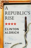 Republic's Rise (eBook, ePUB)