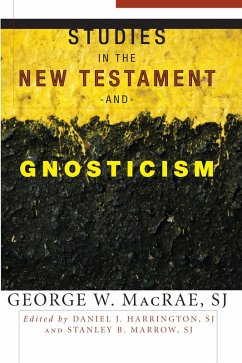 Studies in the New Testament and Gnosticism (eBook, PDF) - MacRae, George W. SJ