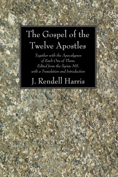 The Gospel of the Twelve Apostles (eBook, PDF)