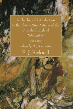 A Theological Introduction to the Thirty-Nine Articles of the Church of England, Third Edition (eBook, PDF) - Bicknell, E. J.