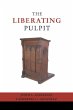 The Liberating Pulpit (eBook, PDF) - Bild 1