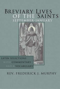 Breviary Lives of the Saints: September - January (eBook, PDF) - Murphy, Frederick J.