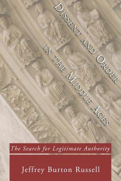 Dissent and Order in the Middle Ages (eBook, PDF)