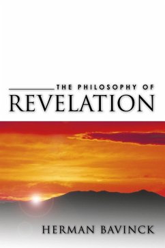 The Philosophy of Revelation (eBook, PDF) - Bavinck, Herman