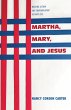 Martha, Mary, and Jesus (eBook, PDF) - Bild 1