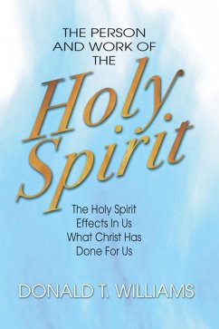 The Person and Work of the Holy Spirit (eBook, PDF)