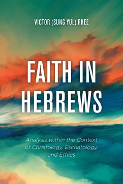 Faith in Hebrews (eBook, PDF)