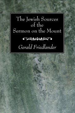 The Jewish Sources of the Sermon on the Mount (eBook, PDF)