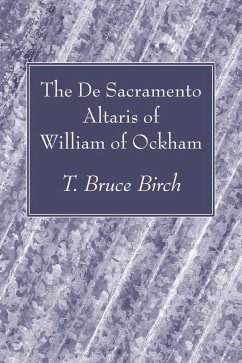 The De Sacramento Altaris of William of Ockham (eBook, PDF)