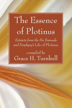 The Essence of Plotinus (eBook, PDF)
