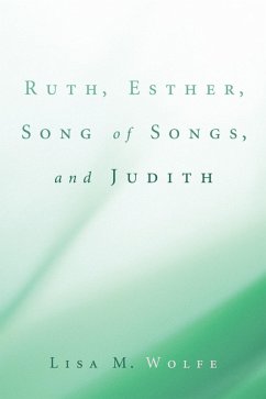 Ruth, Esther, Song of Songs, and Judith (eBook, PDF)