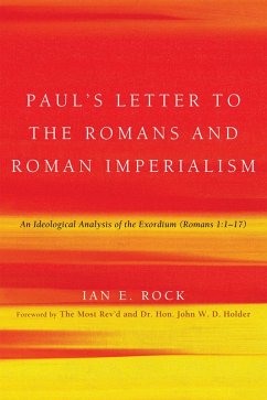 Paul's Letter to the Romans and Roman Imperialism (eBook, PDF)