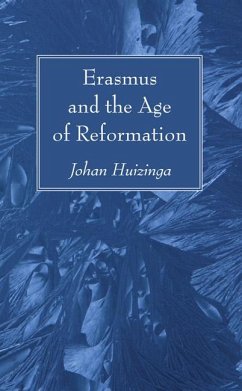 Erasmus and the Age of Reformation (eBook, PDF)