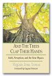 And the Trees Clap Their Hands (eBook,... - Bild 1