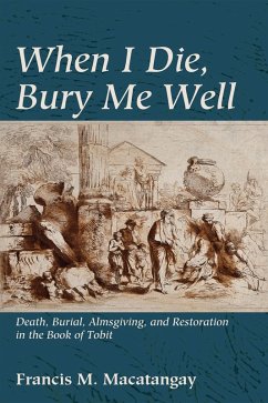 When I Die, Bury Me Well (eBook, PDF)