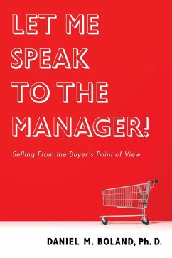 Let Me Speak to the Manager! (eBook, PDF) - Boland, Daniel M.