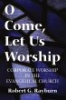 O Come, Let Us Worship (eBook, PDF) - Bild 1