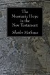 The Messianic Hope in the New Testament... - Bild 1
