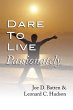 Dare to Live Passionately (eBook, PDF) - Bild 1