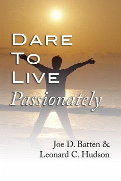 Dare to Live Passionately (eBook, PDF)