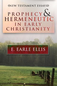 Prophecy and Hermeneutic in Early Christianity (eBook, PDF)