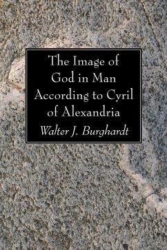 The Image of God in Man According to Cyril of Alexandria (eBook, PDF)