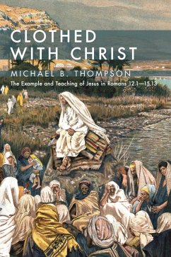 Clothed With Christ (eBook, PDF) Clothed With Christ (eBook, PDF)