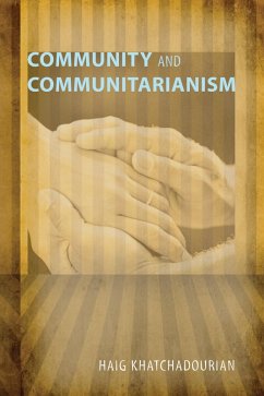 Community and Communitarianism (eBook, PDF)