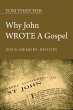 Why John Wrote a Gospel (eBook, PDF) - Bild 1