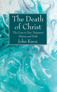 The Death of Christ (eBook, PDF) - Knox, John