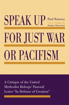 Speak Up for Just War or Pacifism (eBook, PDF)