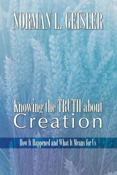 Knowing the Truth About Creation (eBook, PDF)