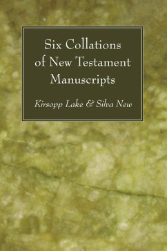 Six Collations of New Testament Manuscripts (eBook, PDF)