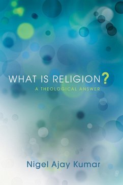 What Is Religion? (eBook, PDF)