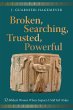 Broken, Searching, Trusted, Powerful... - Bild 1