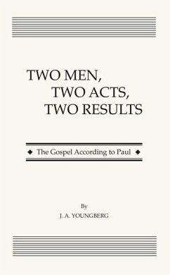 Two Men, Two Acts, Two Results (eBook, PDF)