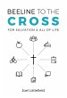 Beeline to the Cross (eBook, PDF) - Bild 1