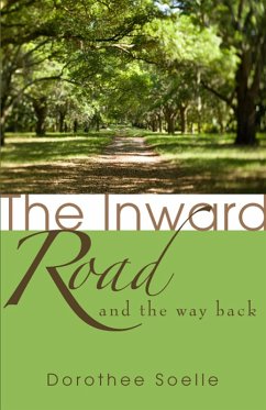 The Inward Road and the Way Back (eBook, PDF)