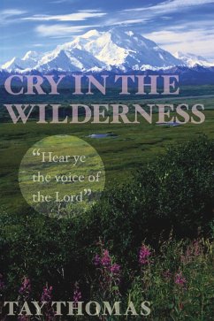 Cry in the Wilderness (eBook, PDF)