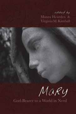 Mary, God-Bearer to a World in Need (eBook, PDF)