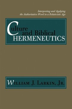 Culture and Biblical Hermeneutics (eBook, PDF)