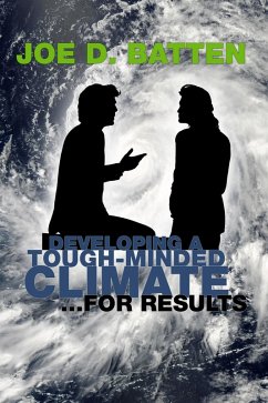 Developing a Tough-Minded Climate for Results (eBook, PDF)