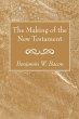 The Making of the New Testament (eBook,... - Bild 1