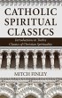 Catholic Spiritual Classics (eBook, PDF) - Bild 1
